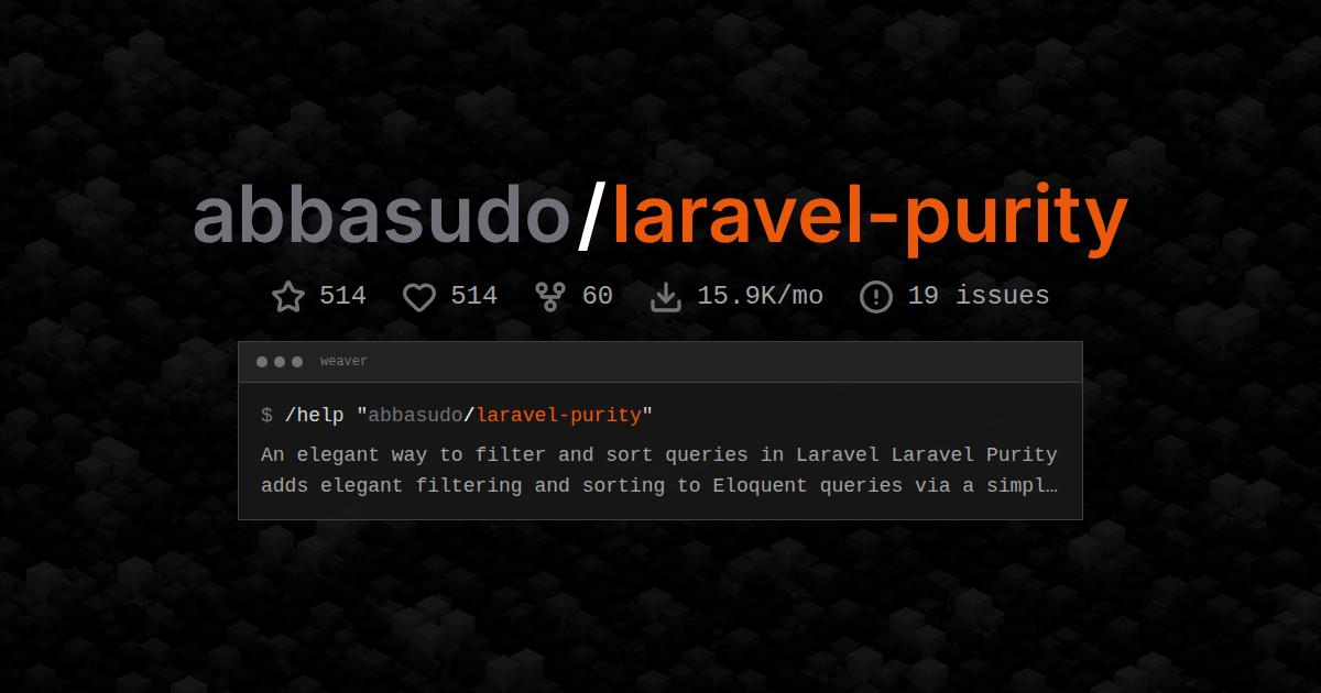 abbasudo/laravel-purity