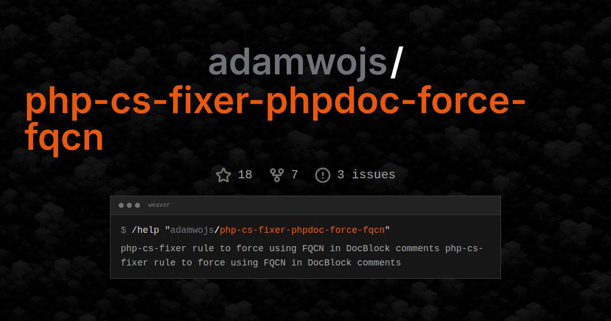 adamwojs/php-cs-fixer-phpdoc-force-fqcn