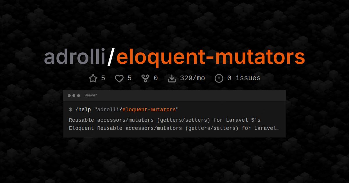 adrolli/eloquent-mutators