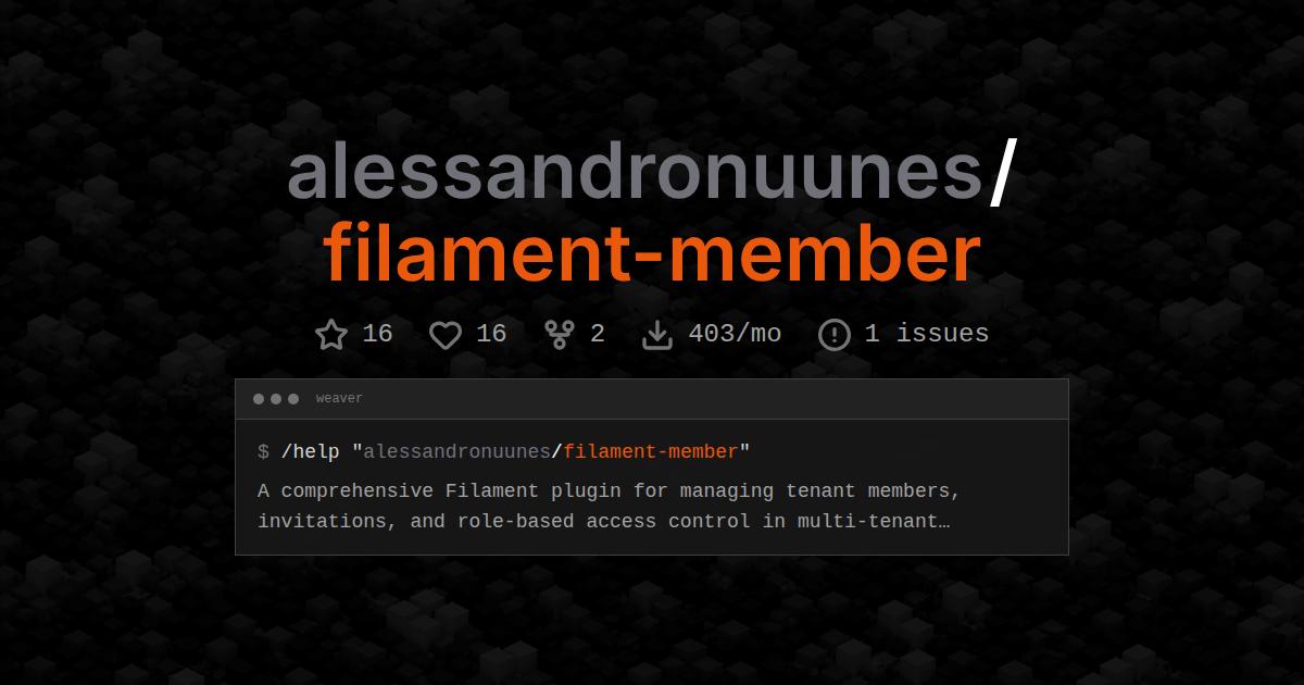alessandronuunes/filament-member