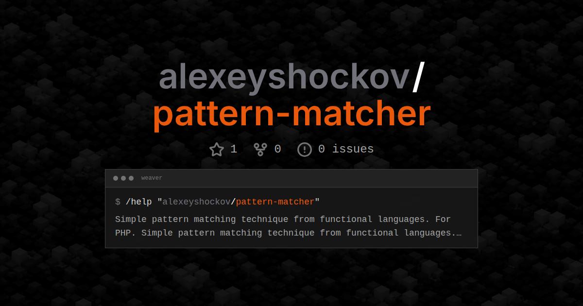 alexeyshockov/pattern-matcher