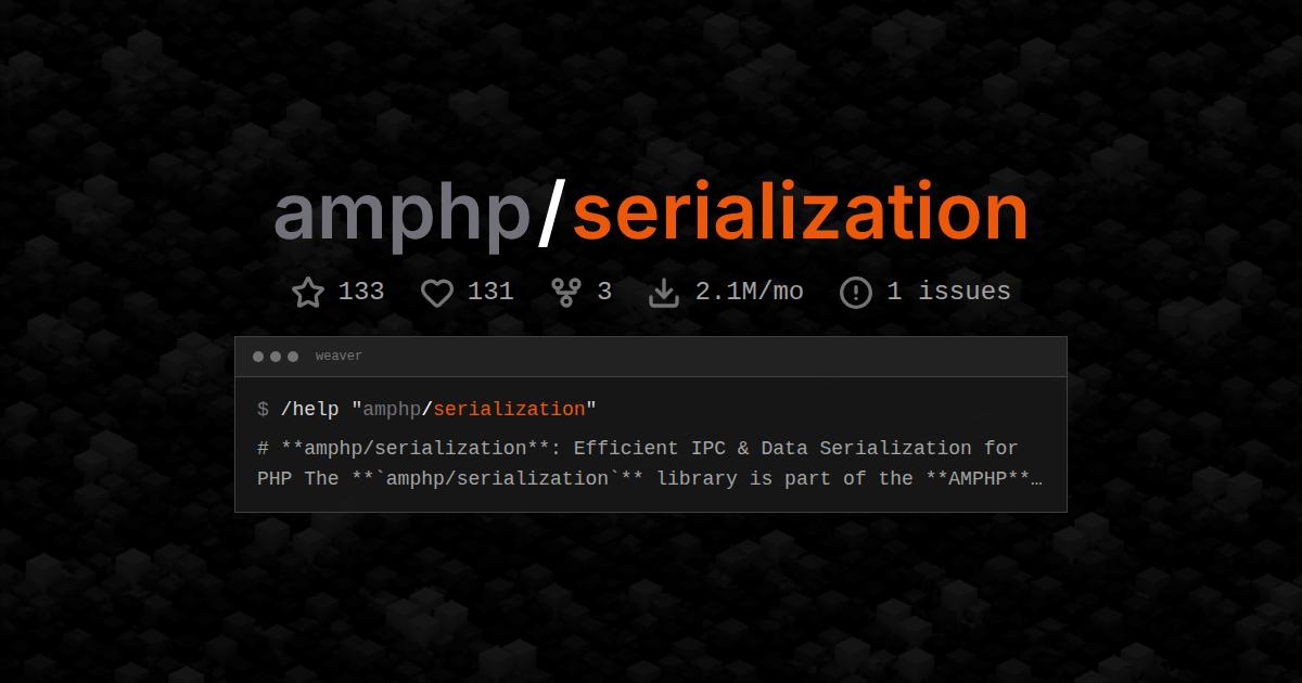 amphp/serialization