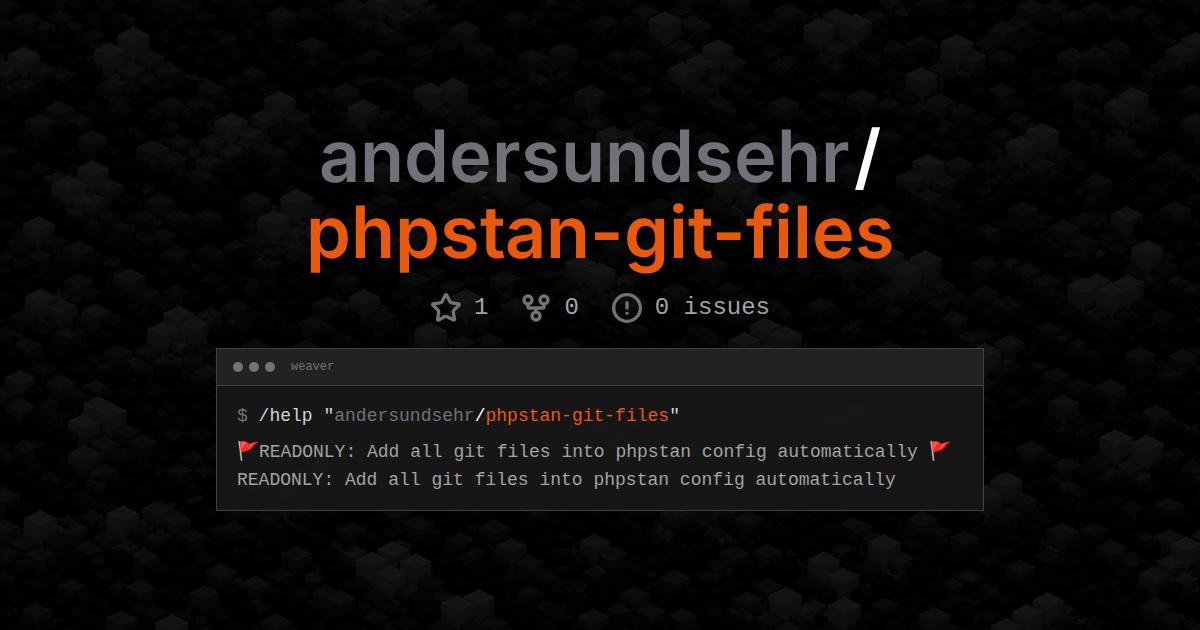 andersundsehr/phpstan-git-files