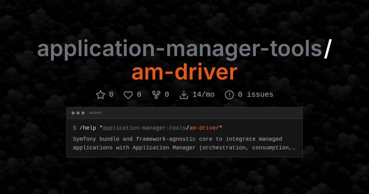 application-manager-tools/am-driver