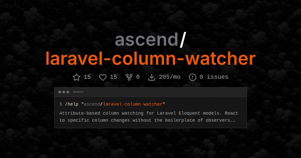 ascend/laravel-column-watcher