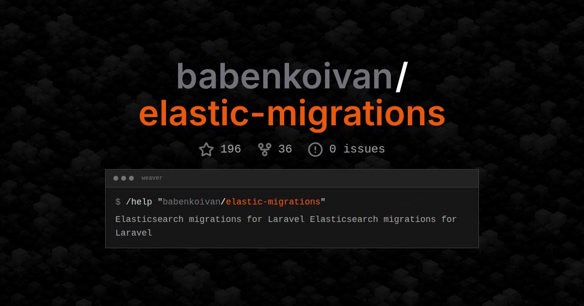 babenkoivan/elastic-migrations