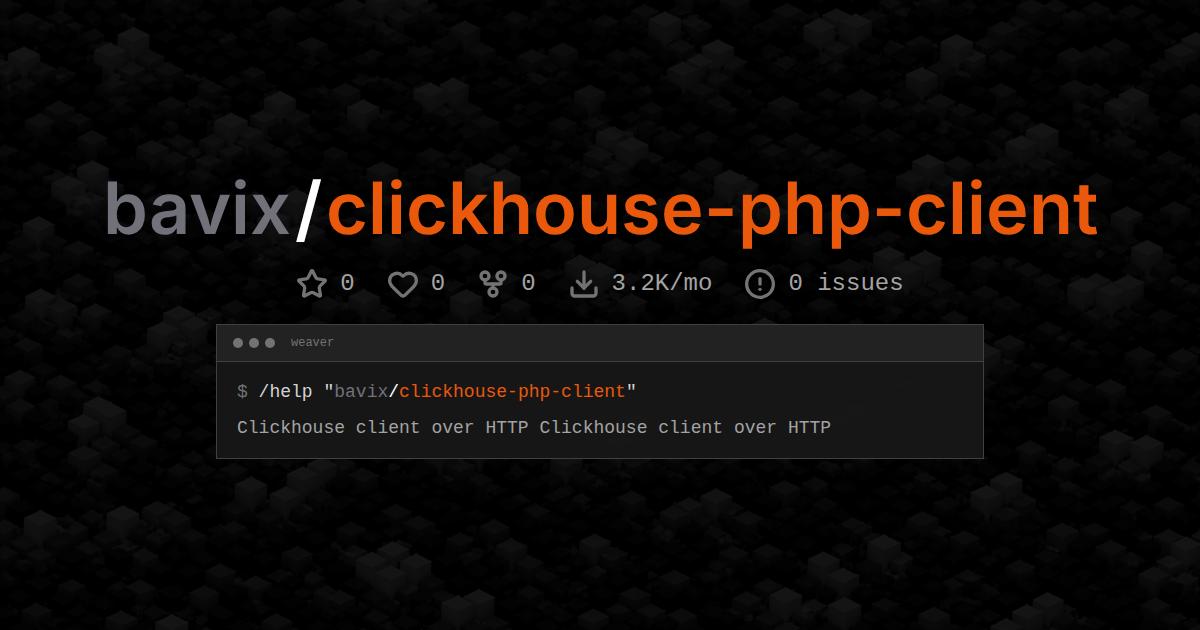 bavix/clickhouse-php-client