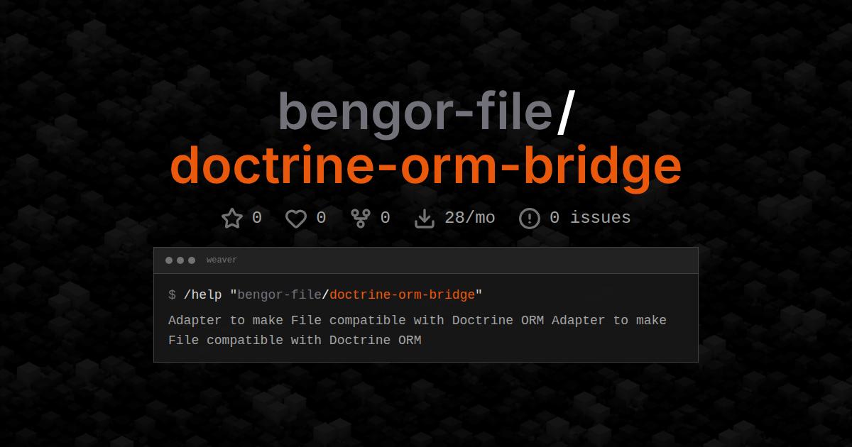 bengor-file/doctrine-orm-bridge