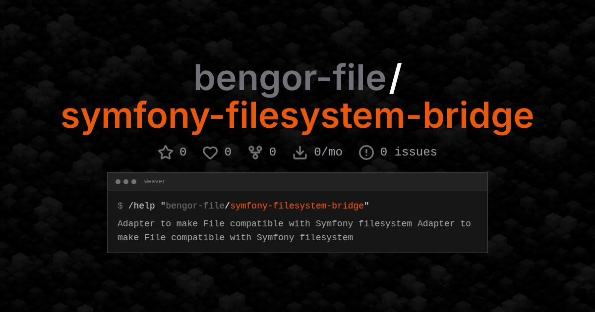 bengor-file/symfony-filesystem-bridge