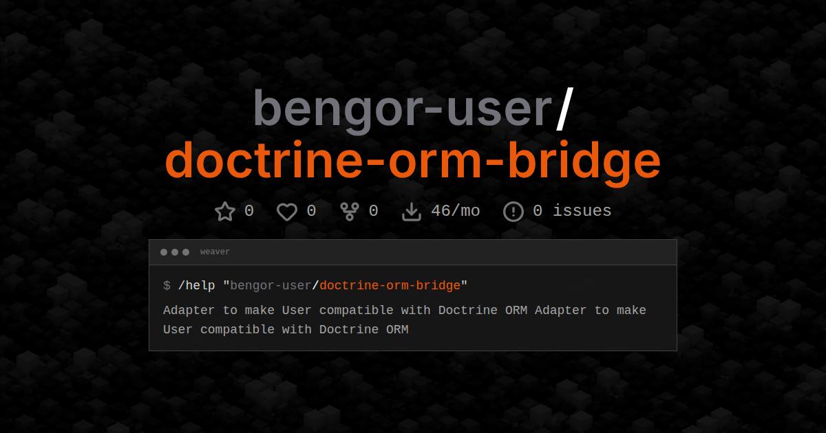 bengor-user/doctrine-orm-bridge