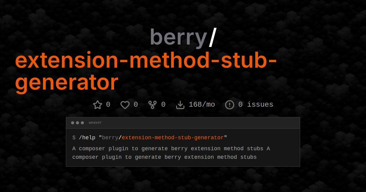 berry/extension-method-stub-generator