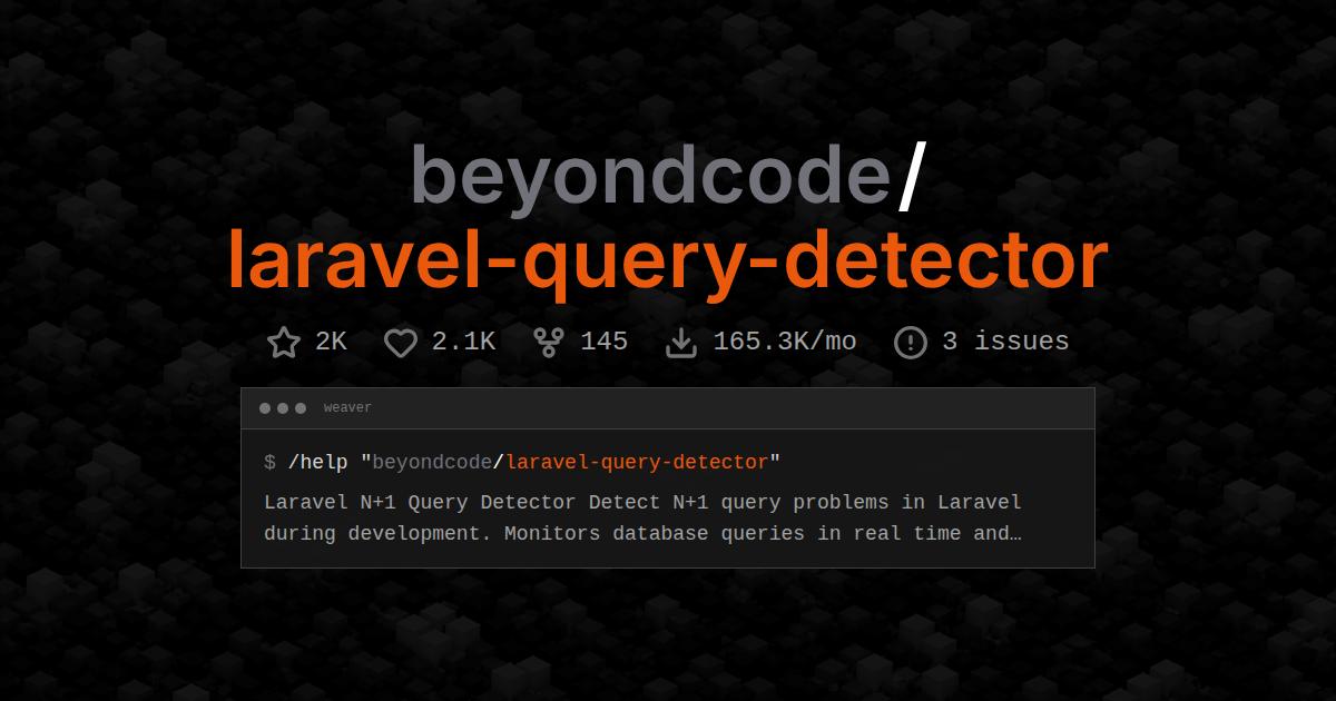 beyondcode/laravel-query-detector