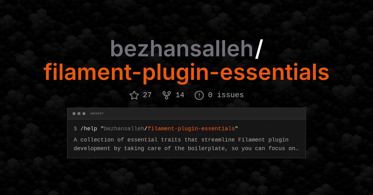 bezhansalleh/filament-plugin-essentials