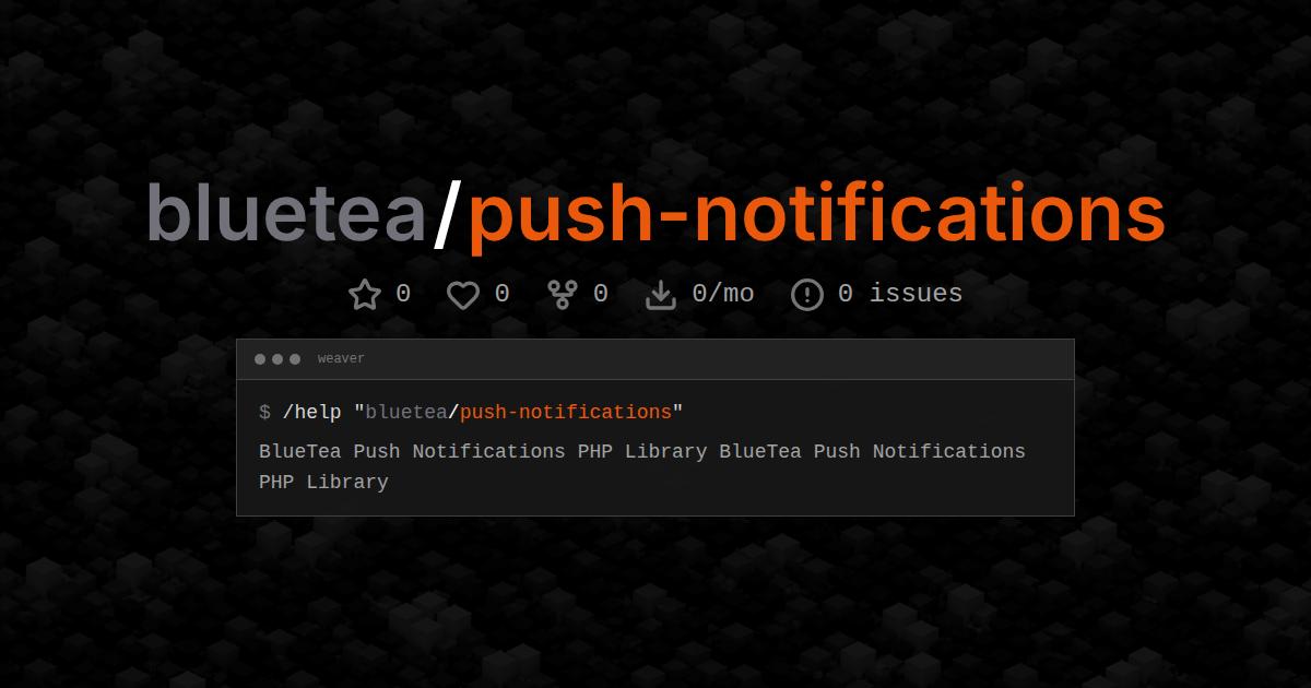bluetea/push-notifications