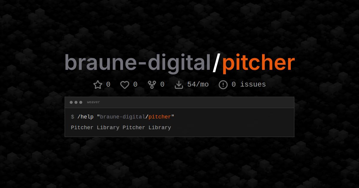 braune-digital/pitcher