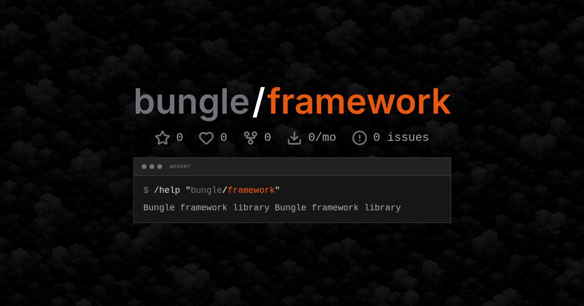 bungle/framework
