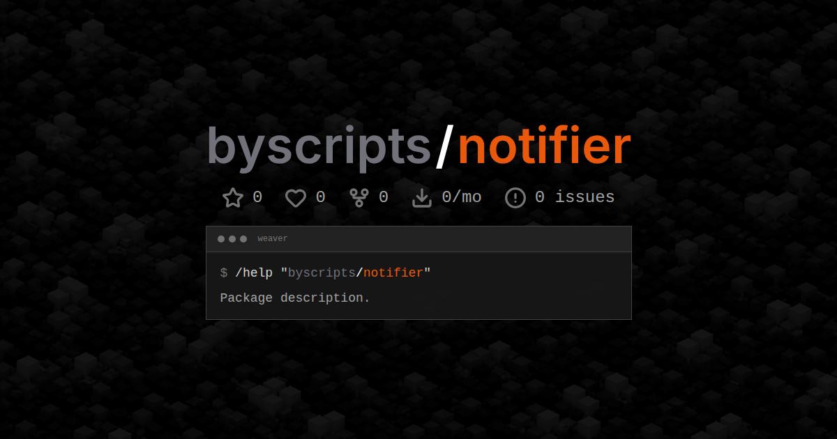 byscripts/notifier