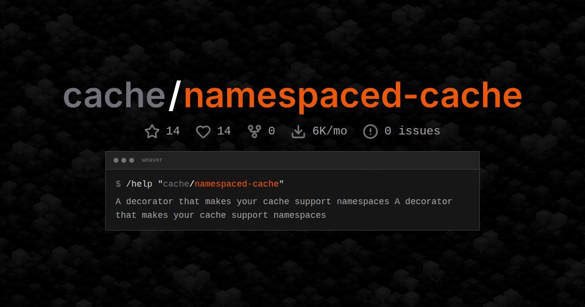 cache/namespaced-cache