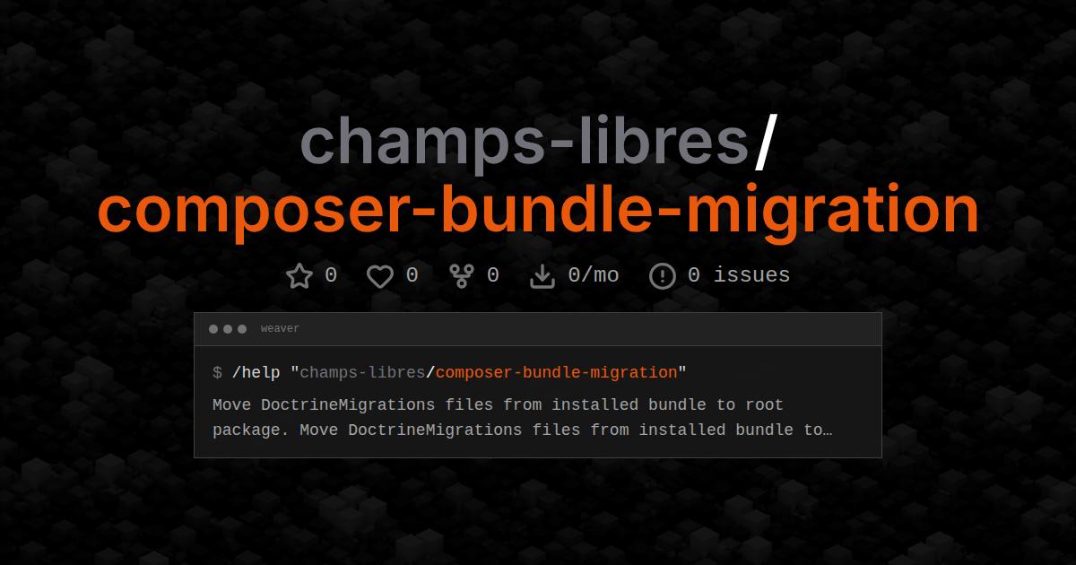champs-libres/composer-bundle-migration