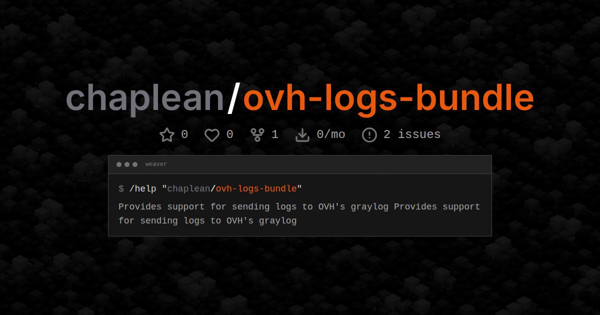 chaplean/ovh-logs-bundle