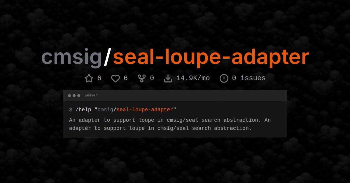 cmsig/seal-loupe-adapter