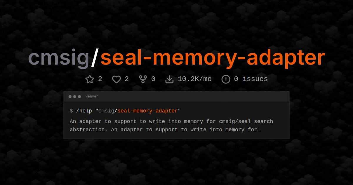 cmsig/seal-memory-adapter