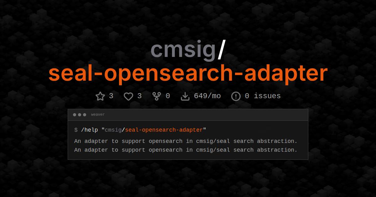 cmsig/seal-opensearch-adapter