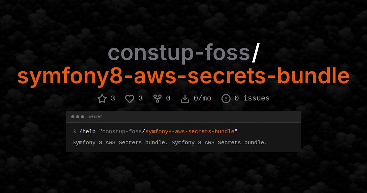 constup-foss/symfony8-aws-secrets-bundle