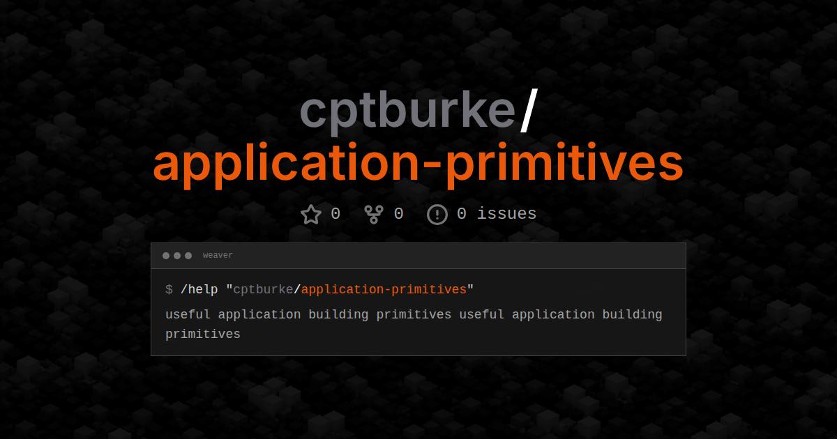 cptburke/application-primitives