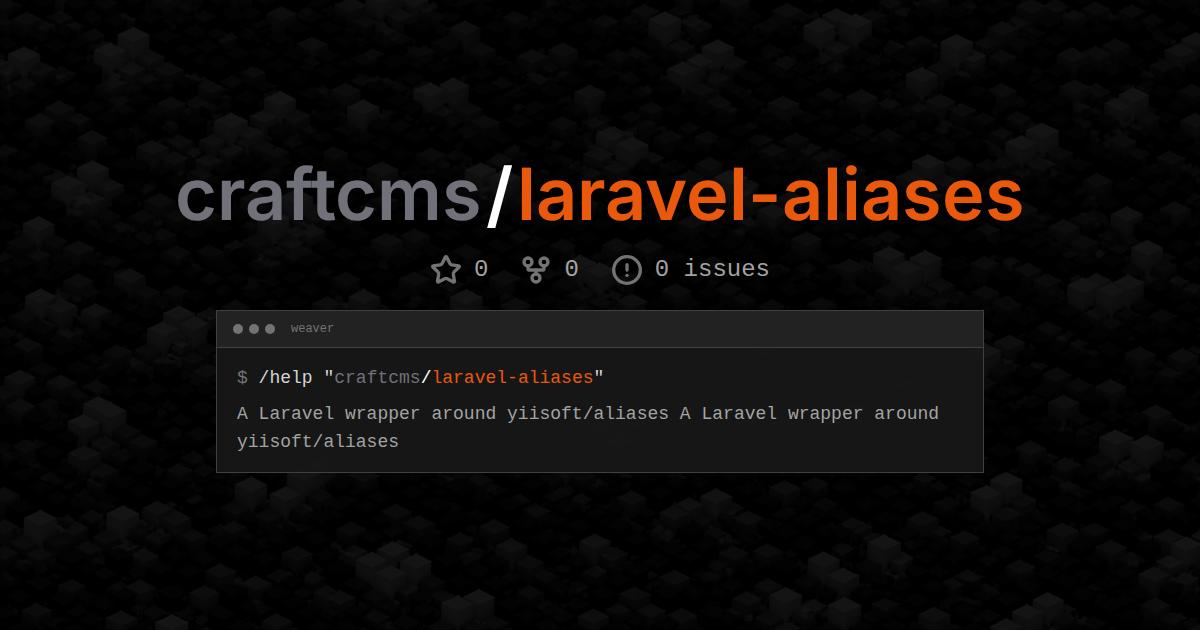 craftcms/laravel-aliases