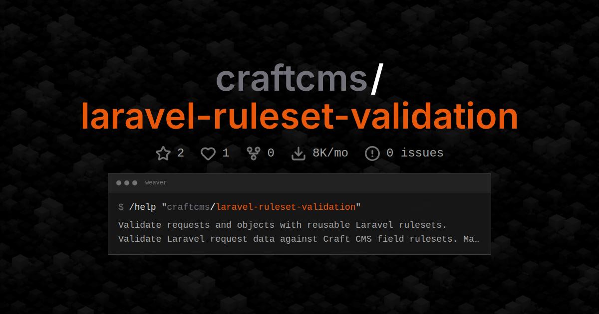 craftcms/laravel-ruleset-validation
