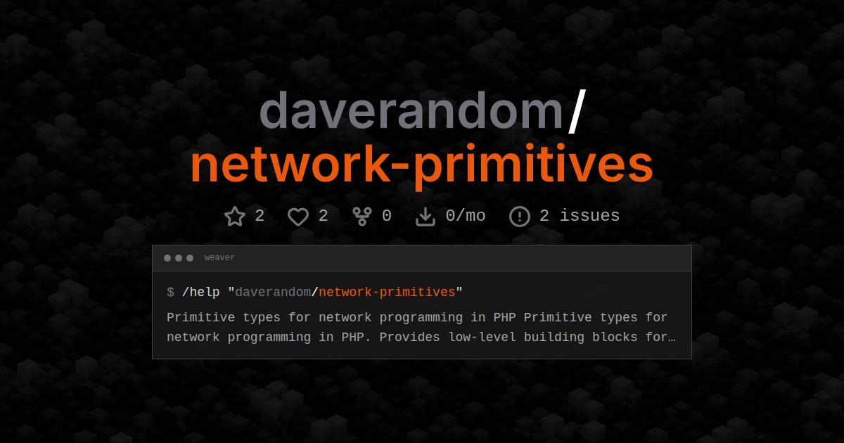 daverandom/network-primitives