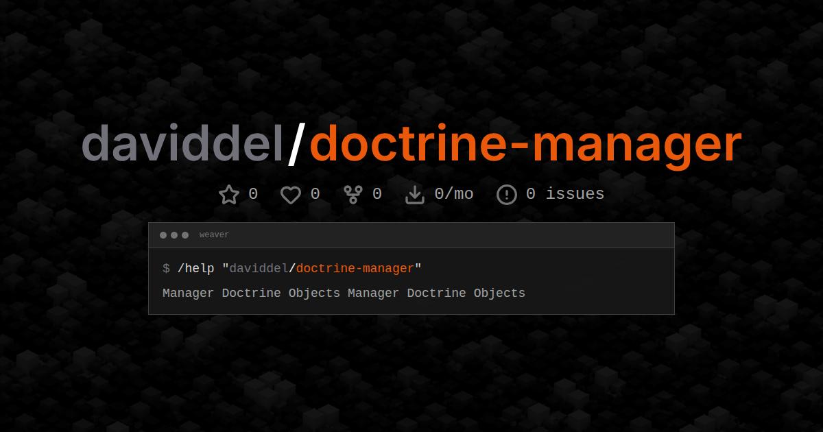 daviddel/doctrine-manager