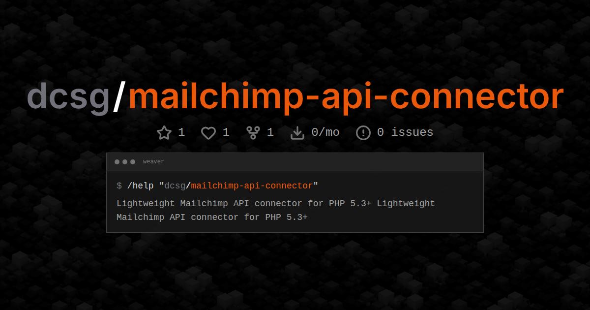 dcsg/mailchimp-api-connector