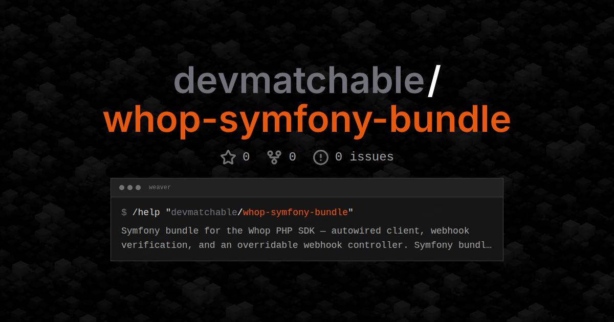 devmatchable/whop-symfony-bundle