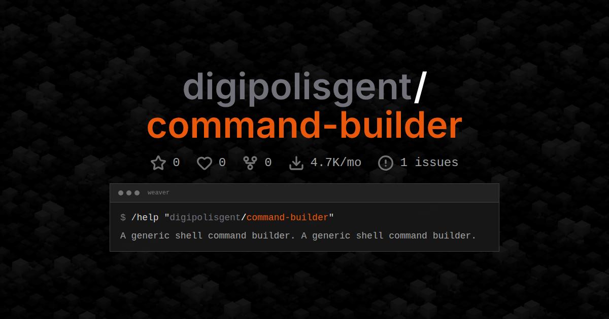 digipolisgent/command-builder