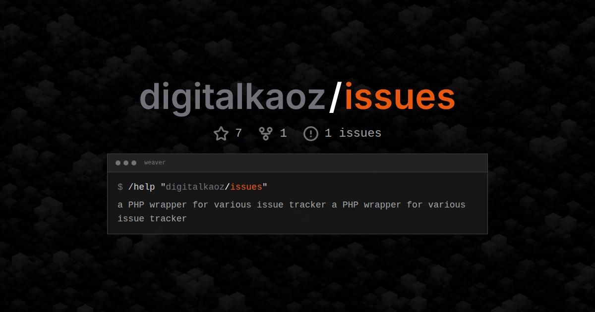 digitalkaoz/issues