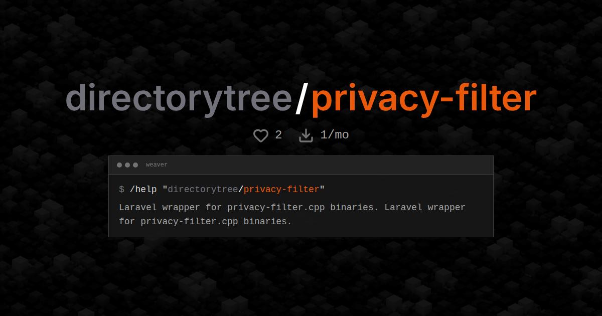 directorytree/privacy-filter