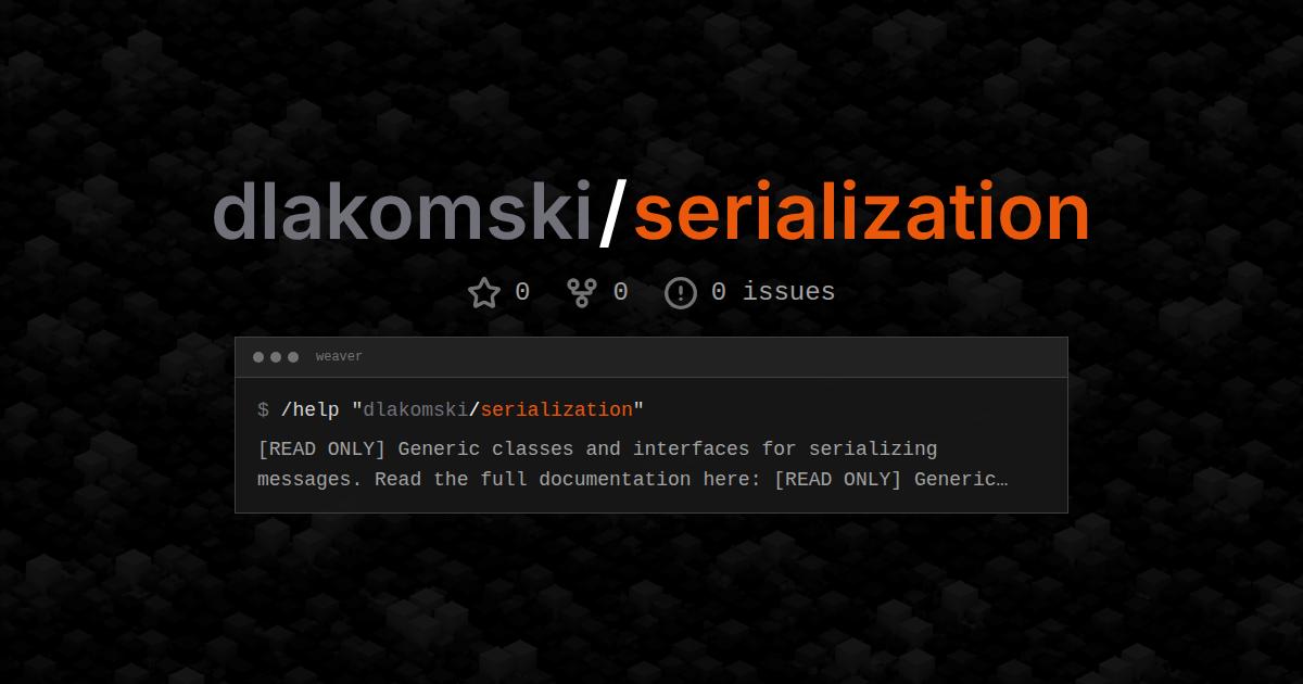 dlakomski/serialization