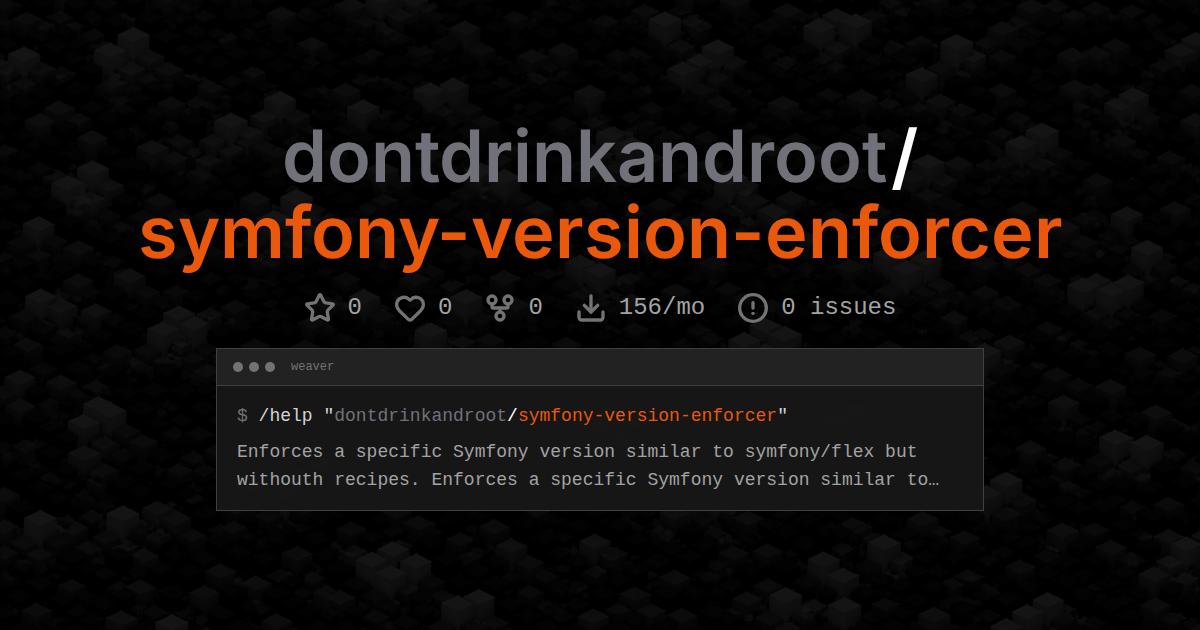 dontdrinkandroot/symfony-version-enforcer