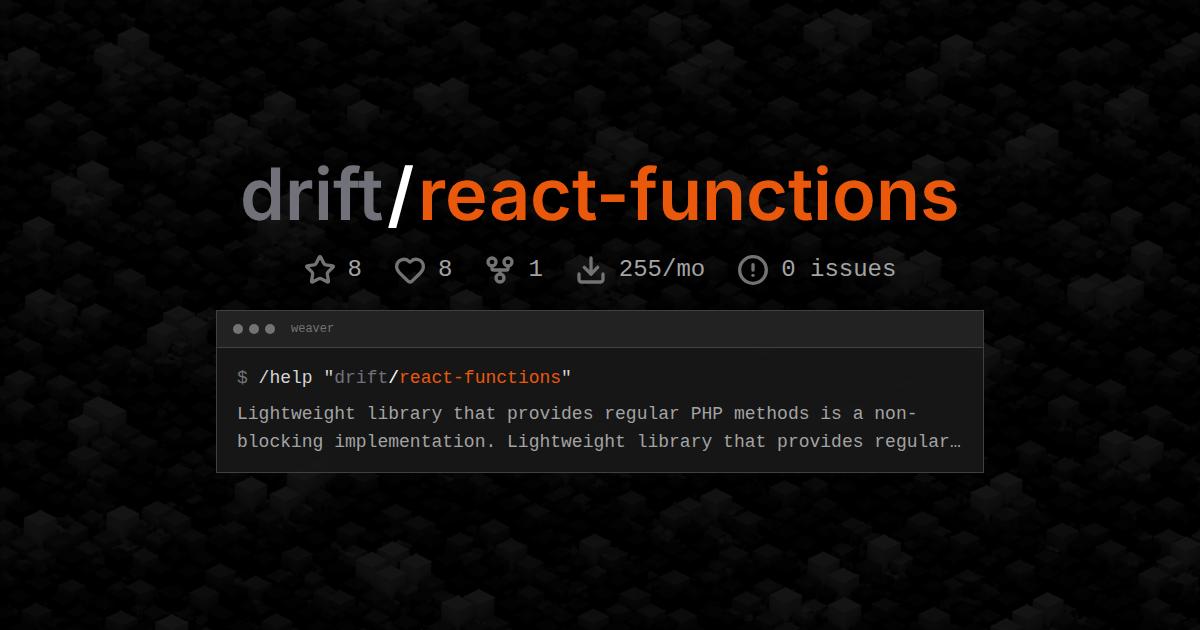 drift/react-functions