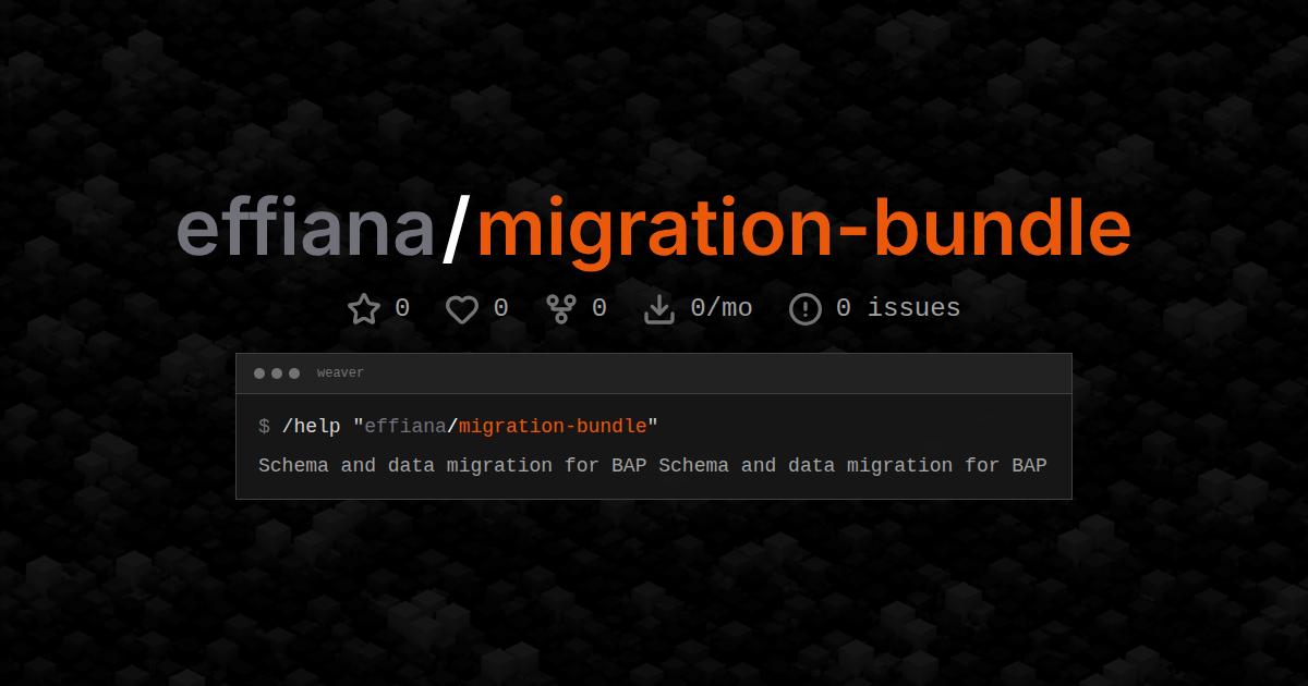 effiana/migration-bundle