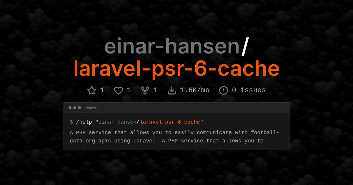 einar-hansen/laravel-psr-6-cache