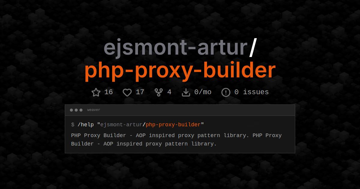 ejsmont-artur/php-proxy-builder