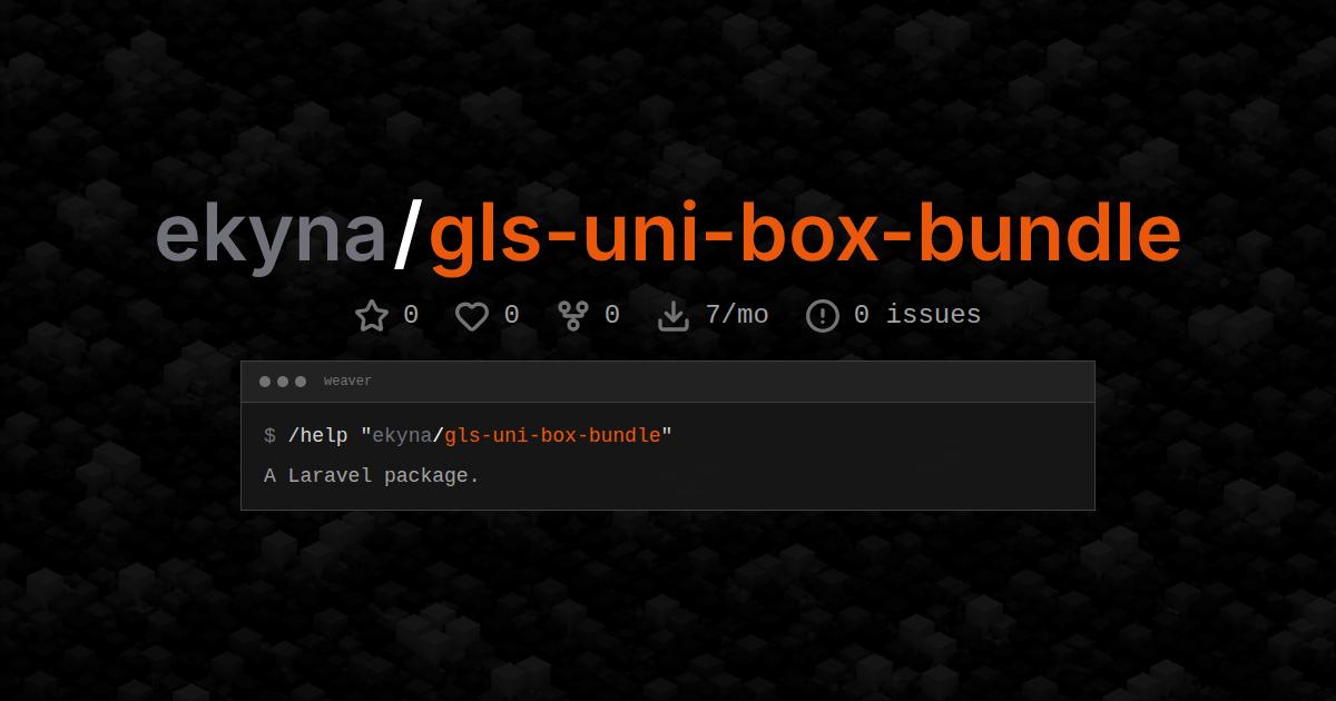 ekyna/gls-uni-box-bundle