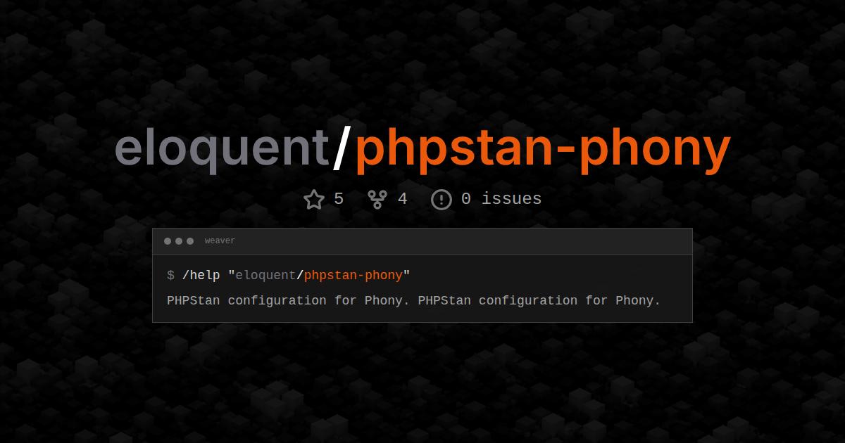 eloquent/phpstan-phony