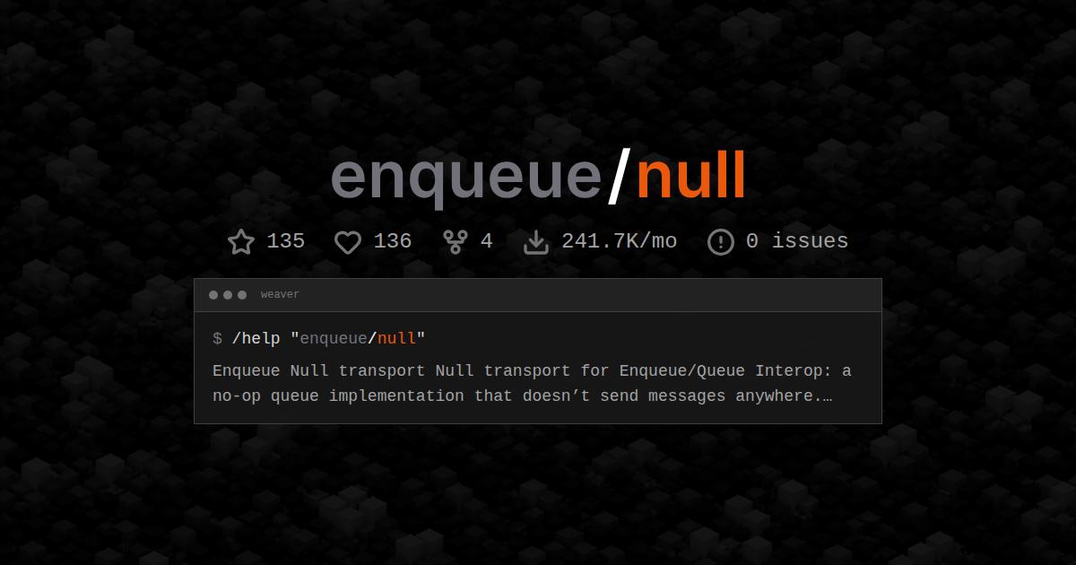 enqueue/null