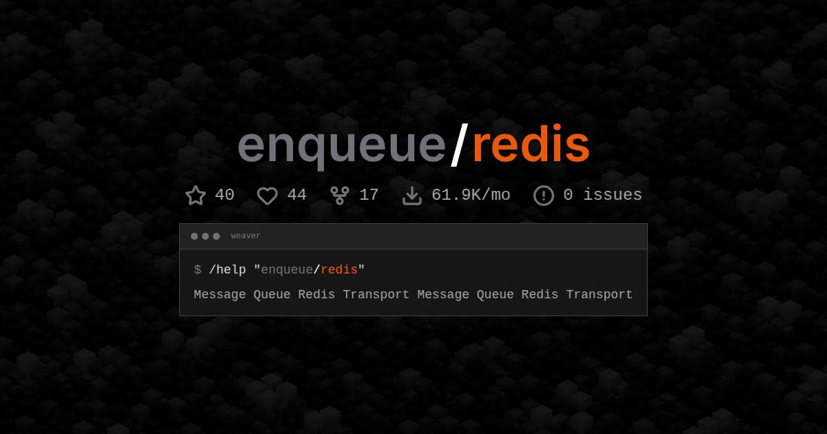 enqueue/redis