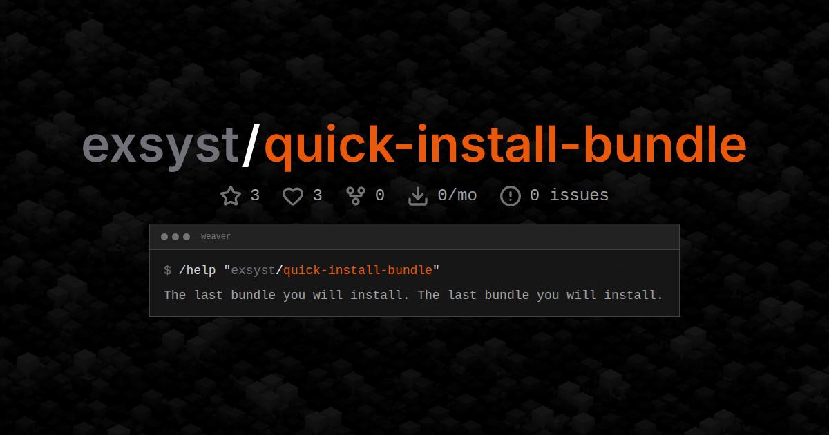 exsyst/quick-install-bundle
