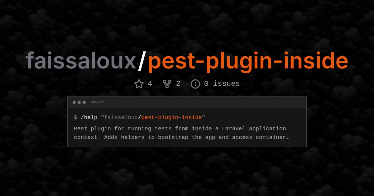 faissaloux/pest-plugin-inside